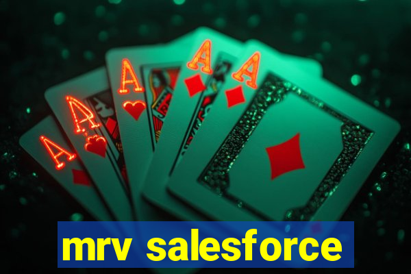 mrv salesforce